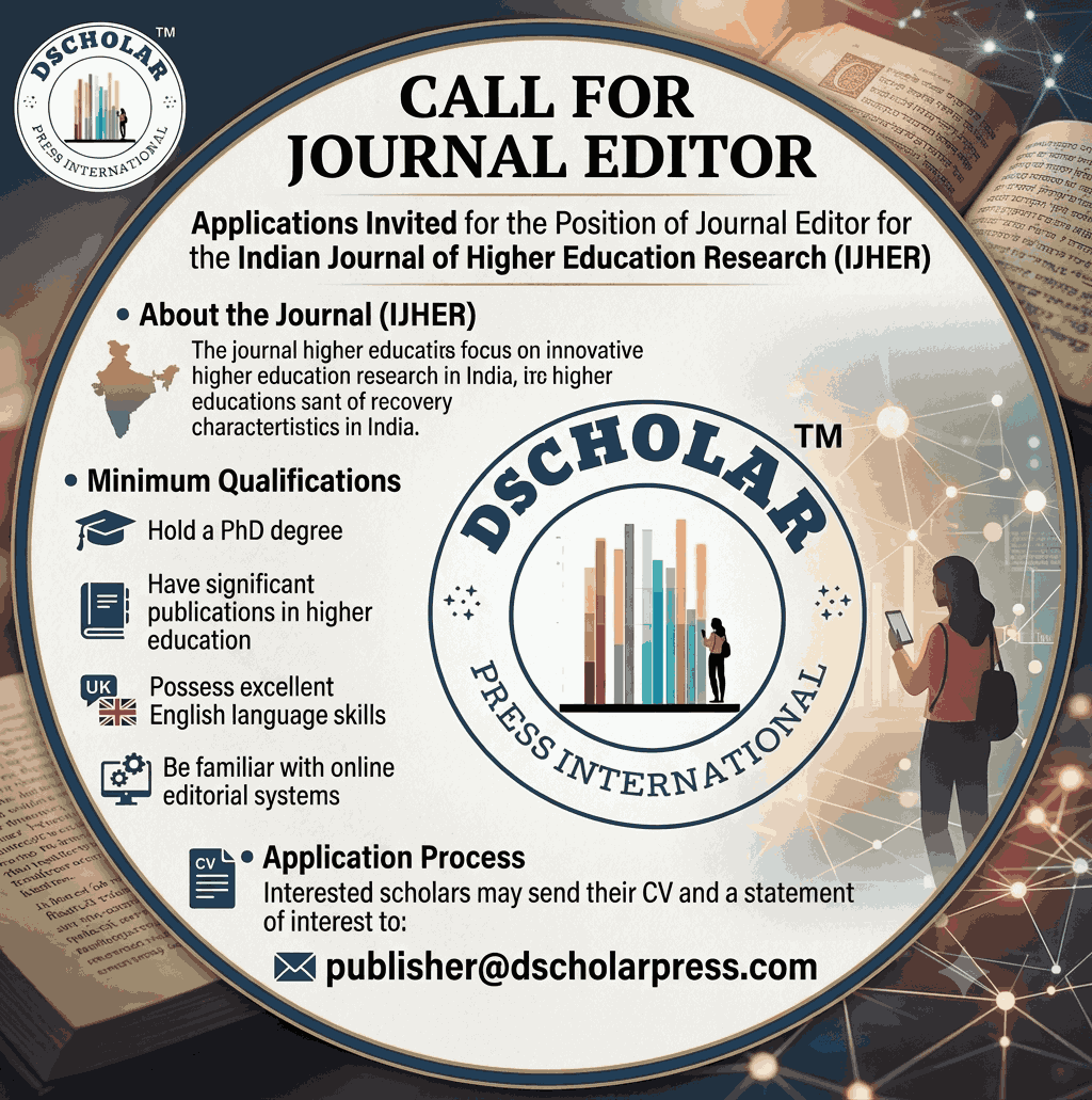 Call for Journal Editor: Join the Indian Journal of Higher Education Research (IJHER) call for journal editor 11zon